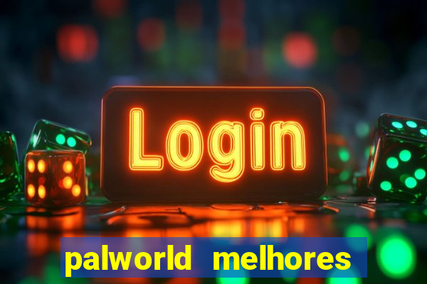 palworld melhores pals para trabalho